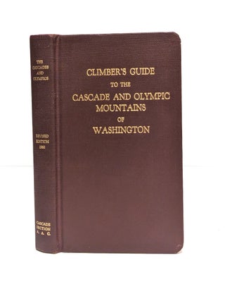 Climber's Guide to the Cascade and Olympic Mountains of Washington