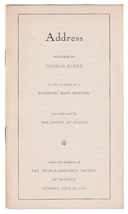 Item #632169 Address Delivered By Thomas Burke On The Occasion Of A Patriotic Mass Meeting...