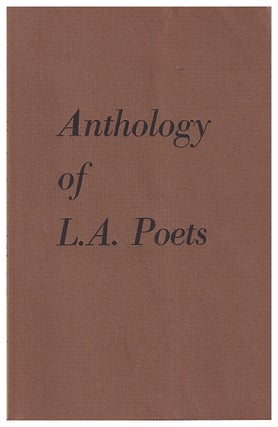 Item #632404 Anthology of L.A. Poets. Charles Bukowski, Nelli Cherry, Paul Vangelisti