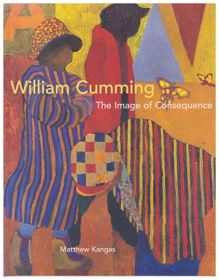 Item #632861 William Cumming: The Image of Consequence. William Cumming
