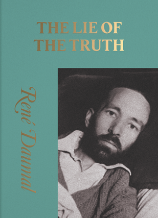 Item #633332 The Life Of The Truth. Rene Daumal