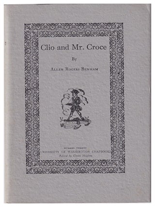 Item #633424 Clio and Mr. Croce. Allen Rogers Benham, Glenn Hughes