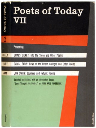 Item #633638 Poets of Today VII. John Hall Wheelock, James Dickey, Paris Leary, Jon Swan