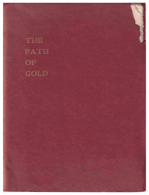 Item #634620 The Path Of Gold. Carrie Blake Morgan.