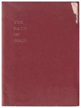 The Path Of Gold. Carrie Blake Morgan.