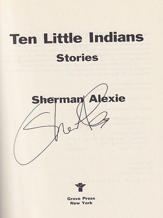 Item #635234 Ten Little Indians. Sherman Alexie