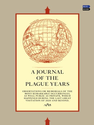 Item #635771 A Journal of the Plague Years: Words & Music from the Lost Days. Blanche McCrary...