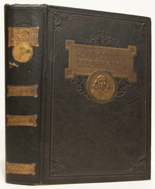 History of King County, Washington. 3 Volume Set