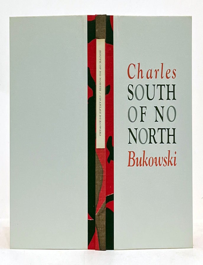 Item #636634 South of No North. Charles Bukowski.