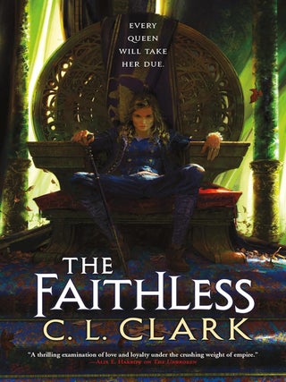 Item #638191 Faithless. C. L Clark