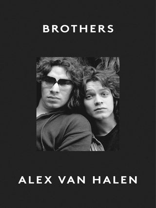 Item #638686 Brothers. Alex Van Halen
