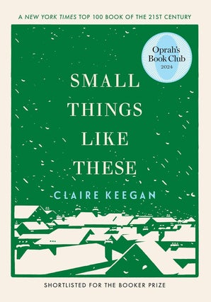 Item #640277 Small Things Like These. Claire Keegan
