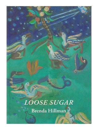 Item #640757 Loose Sugar (Wesleyan Poetry Series). Brenda Hillman
