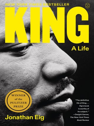Item #642030 King: A Life. Jonathan Eig