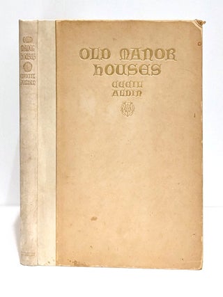 Item #645730 Old Manor Houses. Cecil Aldin