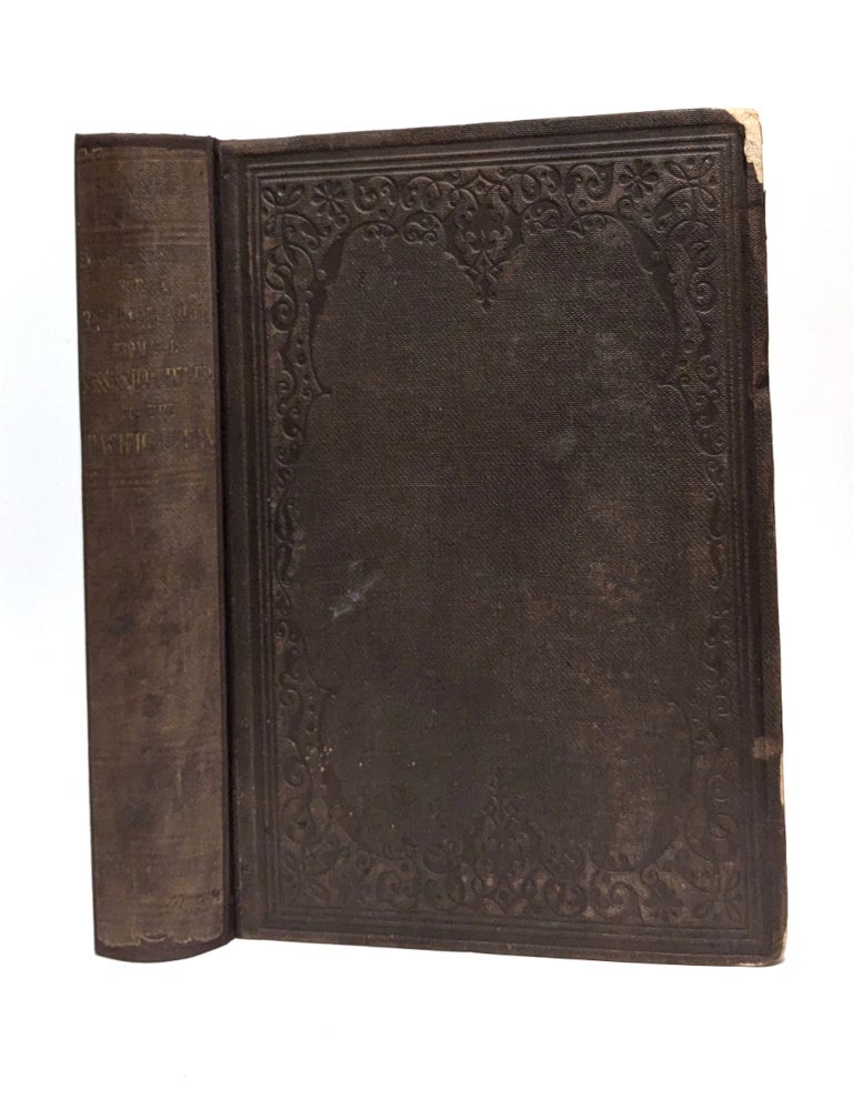 Item #645795 Reports of Explorations and Surveys, to Ascertain the Most Practicable and Economical Route for A Railroad from the Mississippi River to the Pacific Ocean. Made Under the Direction of the Secretary of War, in [1853-1854], According to Acts of Congress of March 3, 1853, May 31 1854, and August 5, 1854. Vol. III. Jefferson Davis.