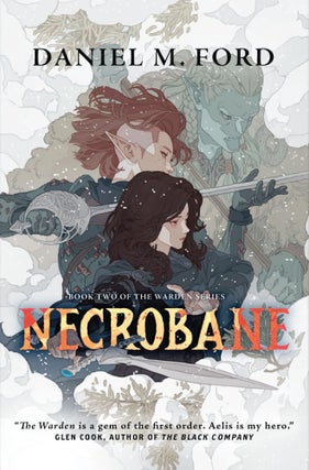 Item #646000 Necrobane: Book Two of the Warden Series. Daniel M. Ford