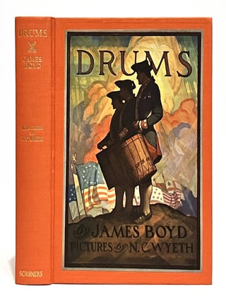 Item #646599 Drums. With pictures by N.C. Wyeth. James Boyd, N C. Wyeth