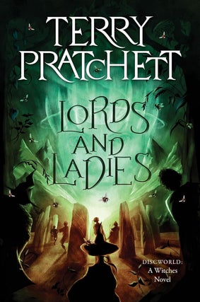 Item #647201 Lords and Ladies: A Discworld Novel. Terry Pratchett