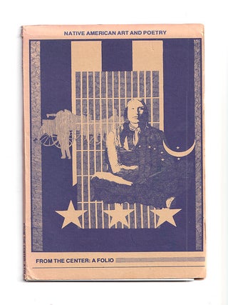 Item #647799 From The Center: A Folio; Native American Art and Poetry. Paula Gunn Allen, Peter...