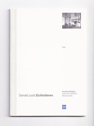 Item #648609 Donald Judd: Eichholteren