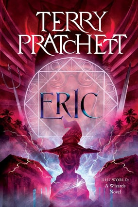 Item #649885 Eric: A Discworld Novel. Terry Pratchett