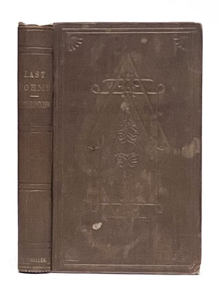 Item #650130 Last Poems by Elizabeth Barrett Browning. With a Memorial by Theodore Tilton....