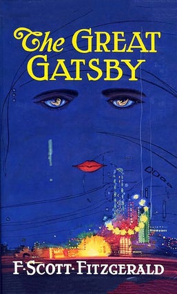 Item #650791 The Great Gatsby: Original 1925 Edition (An F. Scott Fitzgerald Classic Novel). F....