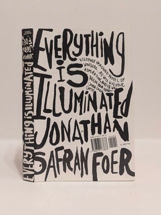 Item #651085 Everything Is Illuminated: A Novel. Jonathan Safran Foer