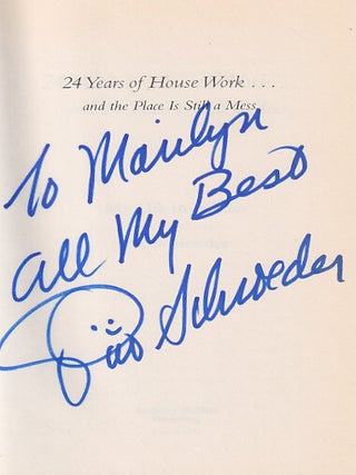 24 Years of Housework...and the Place Is Still a Mess: My Life in Politics