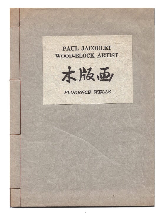 Item #651902 Paul Jacoulet Wood-Block Artist. Florence Wess, Paul Jacoulet.