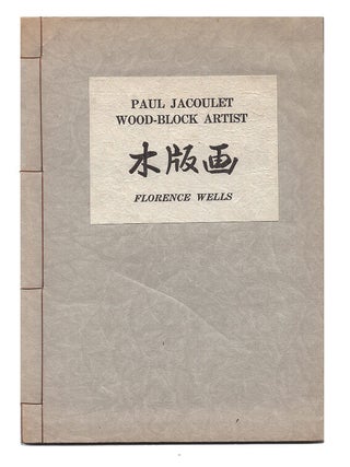 Paul Jacoulet Wood-Block Artist. Florence Wess, Paul Jacoulet.