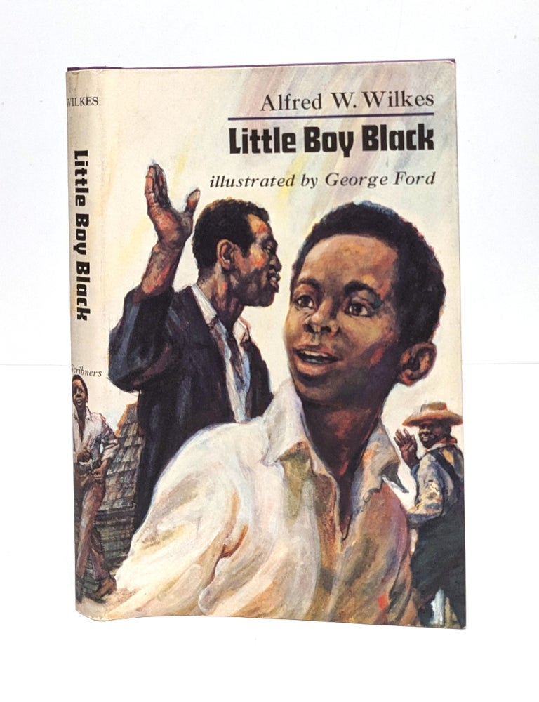 Item #653555 Little Boy Black. Alfred W. Wilkes.