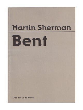 Bent [together with] The March, 1980 Playbill for the first Broadway production at the New Apollo. Martin Sherman.