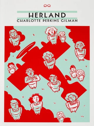 Item #654347 Herland. Charlotte Perkins Gilman | Megan Mulholland, Nicole Adair, contributor