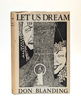 Item #654922 Let Us Dream. Don Blanding
