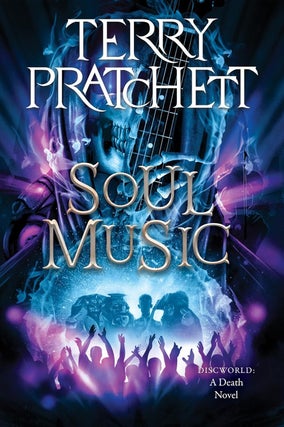 Item #655616 Soul Music: A Discworld Novel. Terry Pratchett