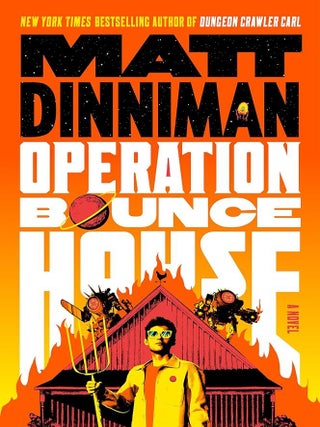 Item #657257 Operation Bounce House. Matt Dinniman