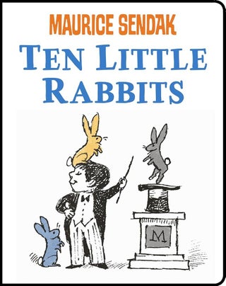 Item #657262 Ten Little Rabbits Board Book. Maurice Sendak