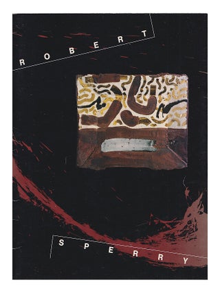 Item #657337 Robert Sperry: Bright Abyss. Matthew Kangas