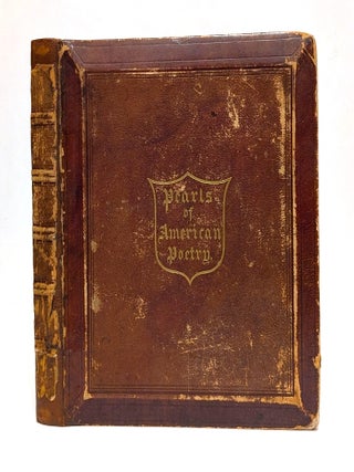 Pearls of American Poetry. T. W. Gwilt Mapleson.