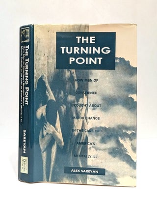 Item #657959 Turning Point: How Men of Conscience Brought About Major Change in the Care of...