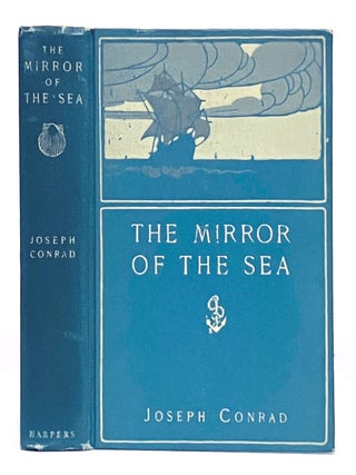 Item #659767 The Mirror of the Sea. Joseph Conrad