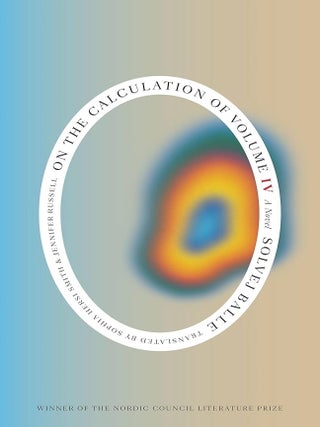 Item #659843 On the Calculation of Volume (Book IV). Solvej Balle, Russell