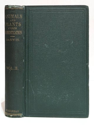 Item #660059 The Variation of Animals and Plants Under Domestication. (Volume Two Only). Charles...