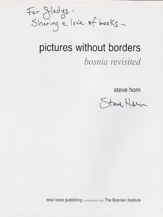 Pictures Without Borders: Bosnia Revisited