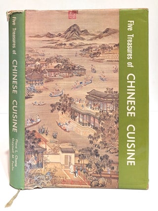Item #660305 Five Treasures of Chinese Cooking. Flora L. Chang