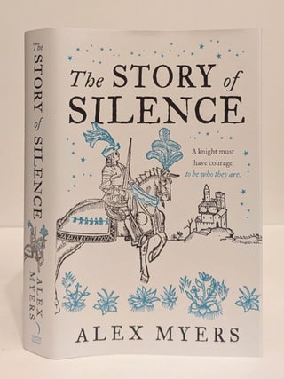 Item #660553 Story of Silence. Alex Myers