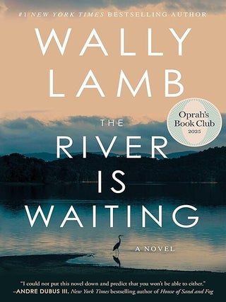 Item #660763 River Is Waiting (Oprah's Book Club). Wally Lamb