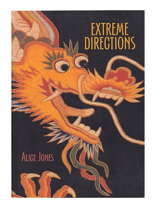 Item #660889 Extreme Directions: The 54 Moves of Tai Chi Sword. Alice Jones